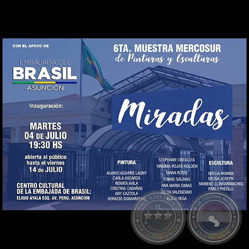 Miradas - 6ta. Muestra Mercosur de Pinturas y Esculturas - Martes 4 de Julio de 2017